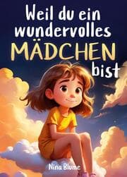 Cover von Weil du ein wundervolles Mädchen bist