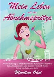 Cover von Mein Leben mit der Abnehmspritze
