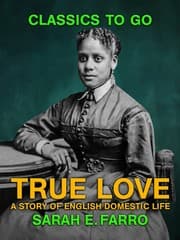 Cover von True Love: A Story of English Domestic Life