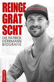 Cover von Reingegrätscht - Die Patrick Herrmann Biografie