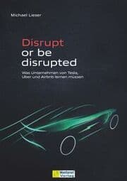 Cover von Disrupt or be disrupted