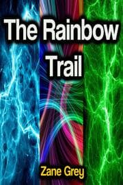 Cover von The Rainbow Trail