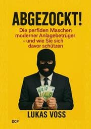 Cover von Abgezockt - Im Visier der Anlagebetrüger