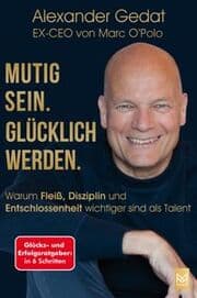 Cover von Mutig sein. Glücklich werden.