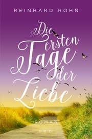 Cover von Die ersten Tage der Liebe