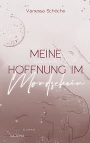 Cover von Meine Hoffnung im Mondschein
