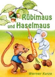 Cover von Rübimaus und Haselmaus