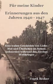 Cover von Für meine Kinder - Erinnerungen aus den Jahren 1940 - 1947