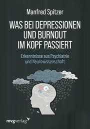 Cover von Was bei Depressionen und Burnout im Kopf passiert