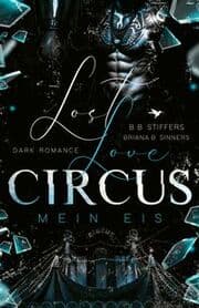 Cover von Lost Love Circus - Mein Eis