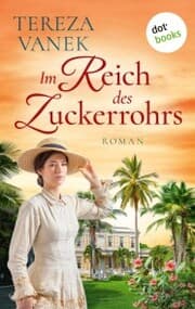 Cover von Im Reich des Zuckerrohrs