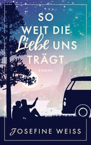 Cover von So weit die Liebe uns trägt (Liebesroman)