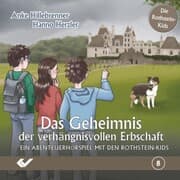 Cover von Folge 8: Das Geheimnis der verhängnisvollen Erbschaft