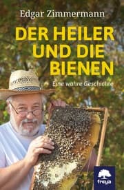 Cover von Der Heiler und die Bienen