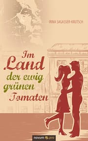 Cover von Im Land der ewig grünen Tomaten