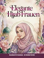 Cover von Elegante Hijab Frauen - Malbuch für Erwachsene mit stilvollen Portraits