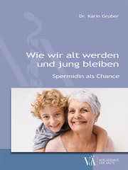 Cover von Wie wir alt werden und jung bleiben