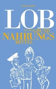 Cover von LOB ist ein Grundnahrungsmittel