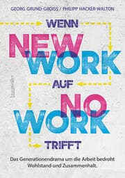 Cover von Wenn new work auf no work trifft