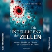 Cover von Die Intelligenz der Zellen