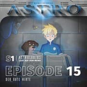 Cover von ASTRO S1 - Episode 15 - Der gute Hirte