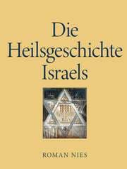 Cover von Die Heilsgeschichte Israels