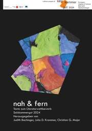 Cover von Nah und Fern - Texte zum Literaturwettbewerb Salzkammergut 2024