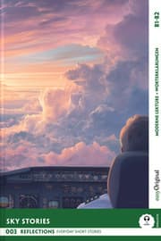 Cover von Sky Stories - Reflections: 10 Everyday Short Stories vol. 002 - B1-B2 (+ Audio-Online)