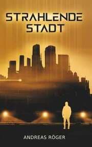 Cover von Strahlende Stadt
