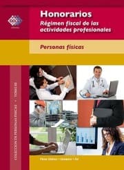 Cover von Honorarios. Régimen fiscal de las actividades profesionales. Personas físicas. 2017