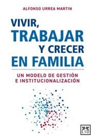 Cover von Vivir, trabajar y crecer en familia