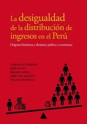 Cover von La desigualdad de la distribución de ingresos en el Perú