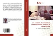Cover von Les conseils et comités de l'administration scolaire et universitaire