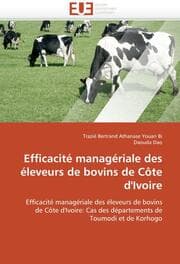 Cover von Efficacité managériale des éleveurs de bovins de Côte d''Ivoire