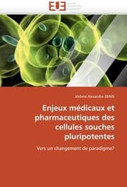 Cover von Enjeux médicaux et pharmaceutiques des cellules souches pluripotentes