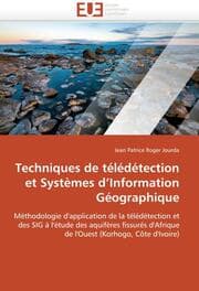 Cover von Techniques de télédétection et Systèmes d''Information Géographique