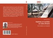 Cover von Habitats et sociétés en Côte d''Ivoire