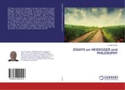 Cover von ESSAYS on HEIDEGGER and PHILOSOPHY