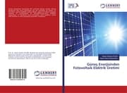 Cover von Günes Enerjisinden Fotovoltaik Elektrik Üretimi