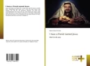 Cover von I have a friend named Jesus