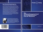 Cover von Das Alleinstellungsmerkmal des Protestantismus und die Ökumene
