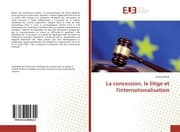 Cover von La concession, le litige et l'internationalisation