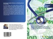 Cover von The Human Capital Influence on Banking Sector Productivity