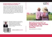 Cover von Desplazamiento en Colombia, Una mirada al Municipio de Soacha