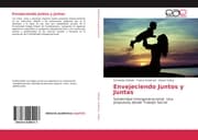 Cover von Envejeciendo Juntos y Juntas