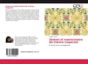 Cover von (Entre) el rostro/rastro de Clarice Lispector