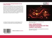 Cover von Las relaciones interpersonales en las redes sociales