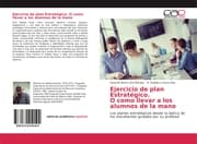 Cover von Ejercicio de plan Estratégico. O como llevar a los alumnos de la mano