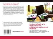 Cover von La tecnología y la lectura en la educación del nuevo milenio