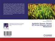Cover von Symbiotic Disease- Chronic GIT & Liver Diseases and its Modulation